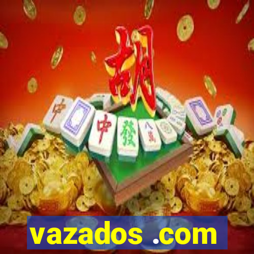 vazados .com