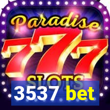 3537 bet