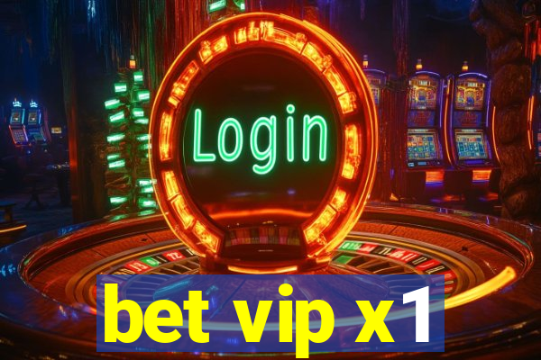 bet vip x1