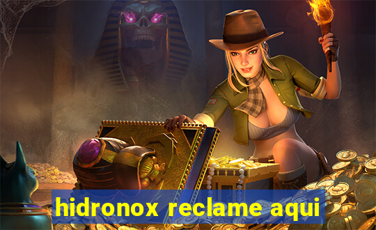 hidronox reclame aqui