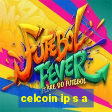 celcoin ip s a