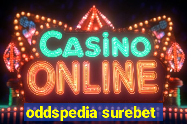 oddspedia surebet