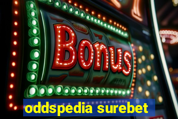 oddspedia surebet