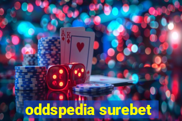 oddspedia surebet