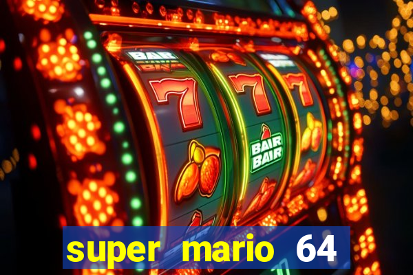 super mario 64 beta apk