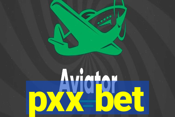 pxx bet