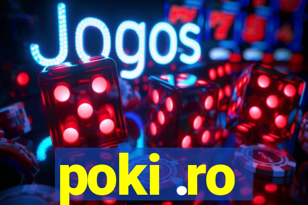 poki .ro
