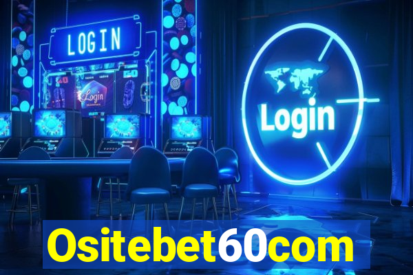 Ositebet60com