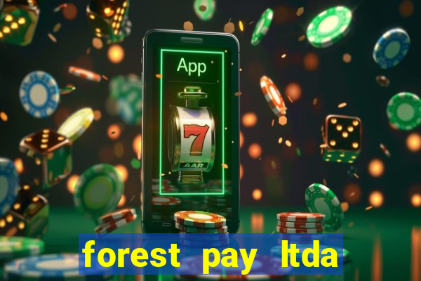 forest pay ltda plataforma de jogos