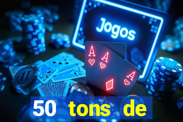 50 tons de liberdade filme completo dublado