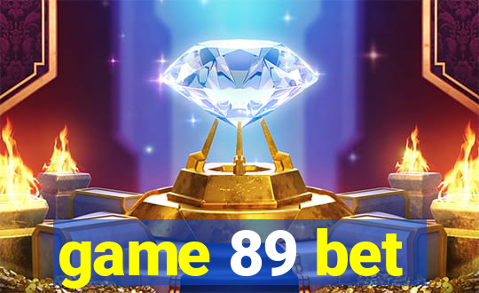 game 89 bet