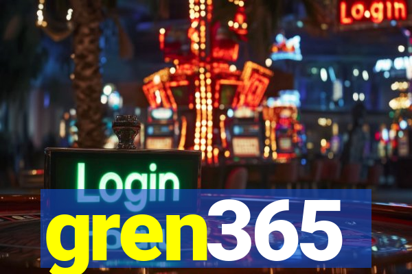 gren365