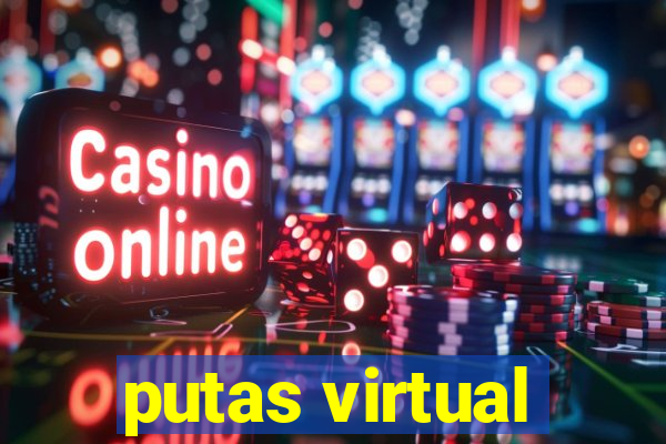 putas virtual