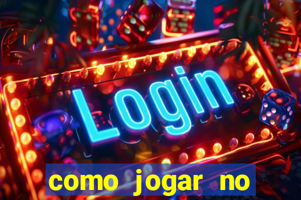 como jogar no tigre sem depositar