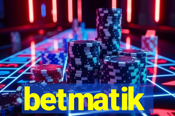 betmatik