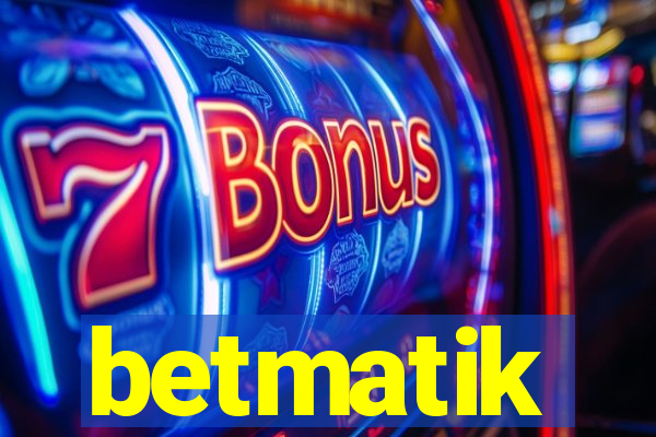 betmatik