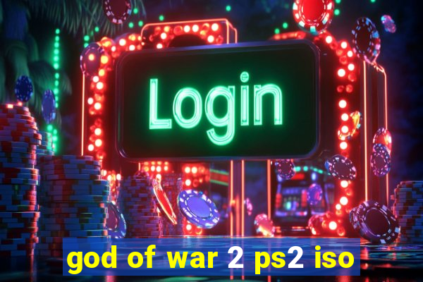 god of war 2 ps2 iso