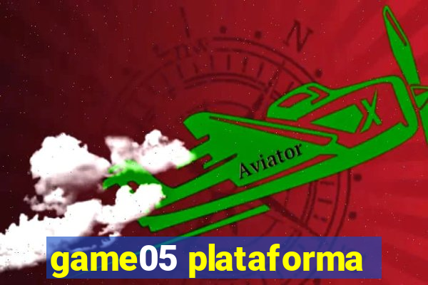 game05 plataforma