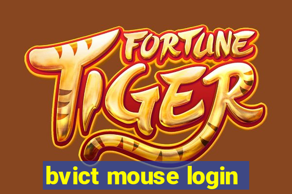 bvict mouse login