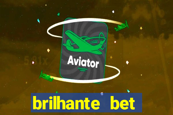 brilhante bet plataforma de jogos