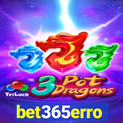 bet365erro