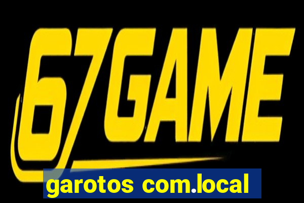 garotos com.local