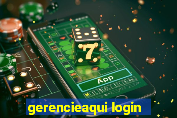 gerencieaqui login
