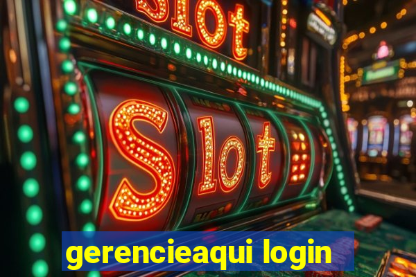 gerencieaqui login