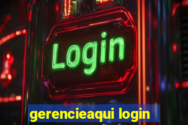 gerencieaqui login