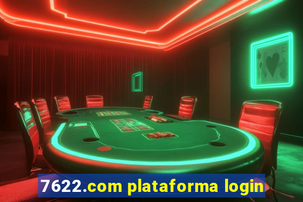 7622.com plataforma login