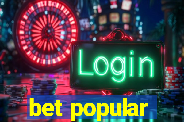 bet popular