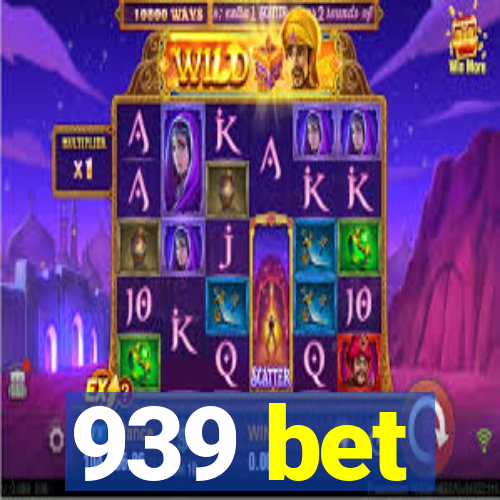 939 bet
