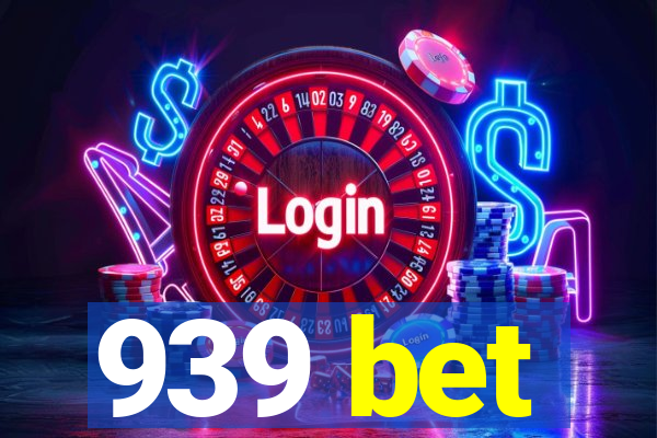 939 bet