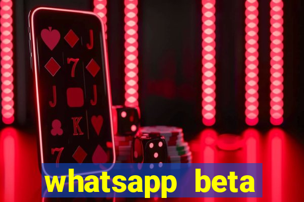 whatsapp beta 3.3.10 baixar