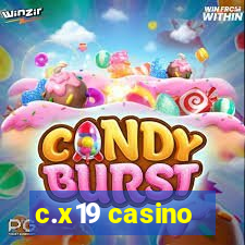 c.x19 casino