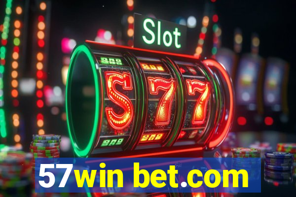 57win bet.com