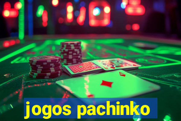 jogos pachinko