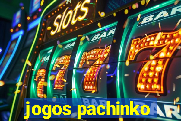 jogos pachinko
