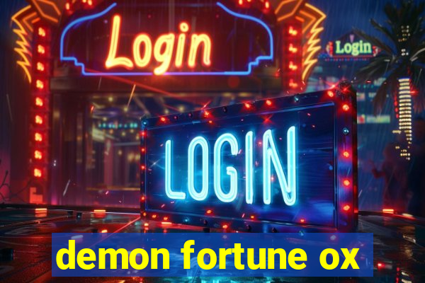 demon fortune ox