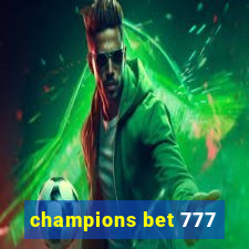 champions bet 777