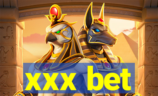 xxx bet