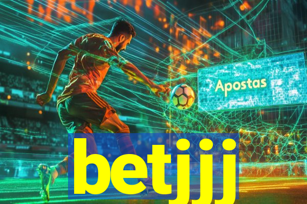 betjjj