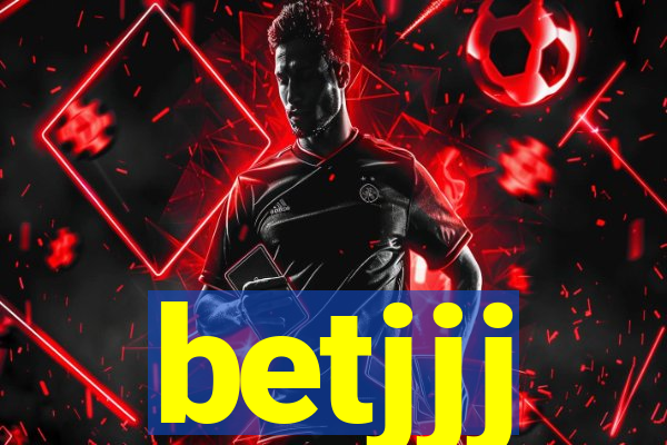 betjjj