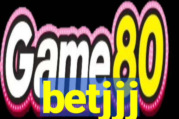betjjj