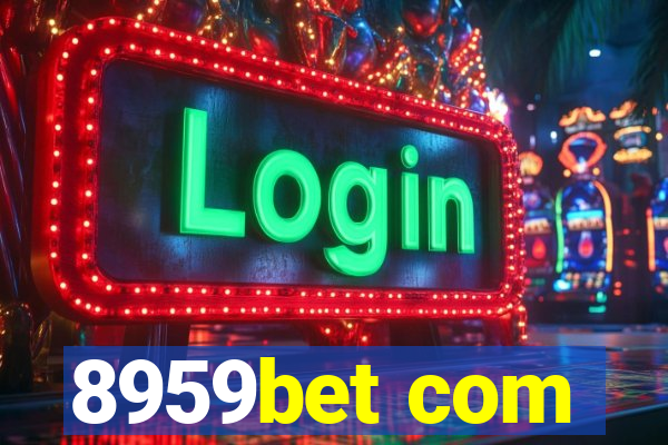 8959bet com