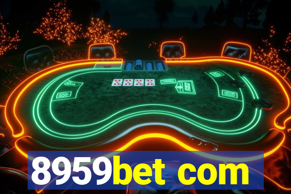8959bet com