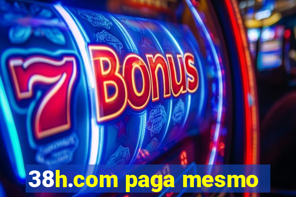 38h.com paga mesmo