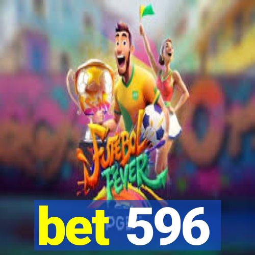 bet 596