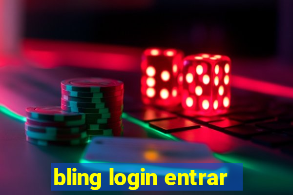 bling login entrar