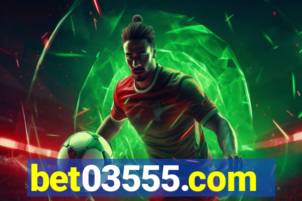 bet03555.com